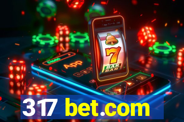 317 bet.com